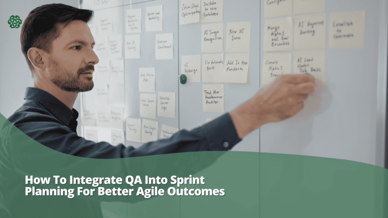 Agile team member organizing sprint tasks on a board with sticky notes, representing QA integration into sprint planning and collaborative software development processes